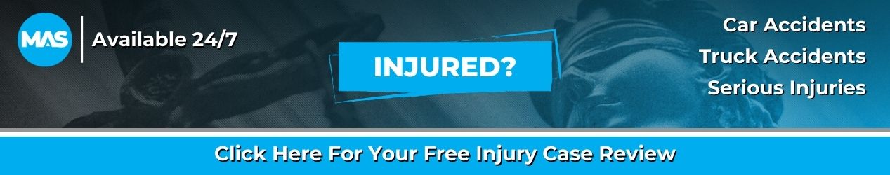 Click Here For Your Free Injury Case Review | MAS Law